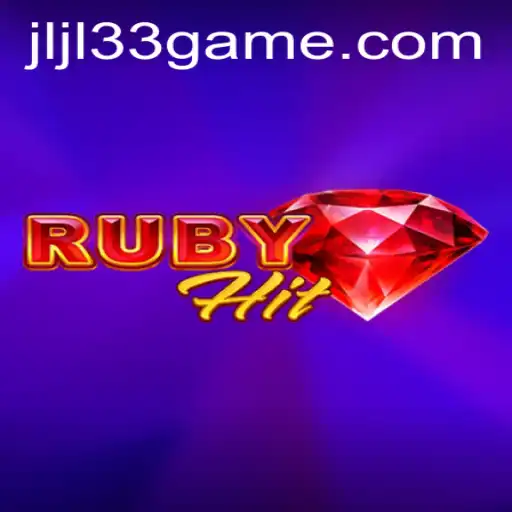 Experience the Thrill of RubyHit: An Exciting Adventure in the World of JLJL33