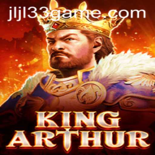 KingArthur: A Legendary Quest with JLJL33